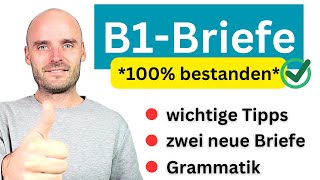 Neue B1-Briefe | Beispiele und Erklärungen by Benjamin - Der Deutschlehrer 174,387 views 4 months ago 15 minutes