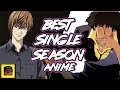 Best Single-Season Anime of All Time