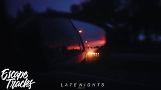 Late Nights Vol. 10 | An R&B & Hip Hop Mix 2016