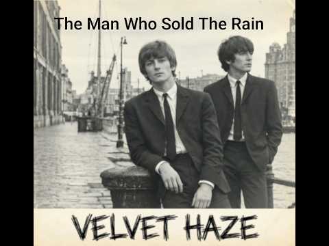 Velvet Haze-The Man Who Sold The Rain