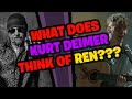 What does KURT DEIMER think of REN???