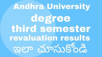 Andhra University degree third semester revaluation results realsed in March 2021|AU latest|
