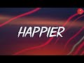 Olivia rodrigo  happier lyrics  conan gray madison beer mix lyrics