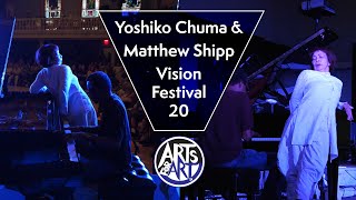 Yoshiko Chuma and Matthew Shipp | Vision Festival 20