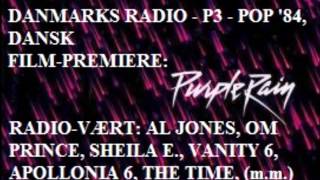 02. Radio DR P3 Pop &#39;84 :  dansk Purple Rain premiere 1984 (Part 2)