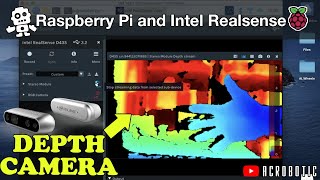 Raspberry Pi 4 + Intel's RealSense D435 Depth Camera Step-By-Step Installation