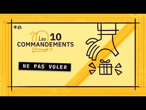 8ème Commandement : Tu ne voleras pas