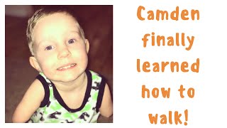 Camden finally learned how to walk!