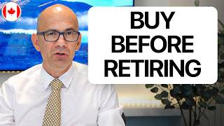 Buy These 5 Things BEFORE You Retire in Canada