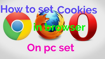 How set cookies in browser on pc set in just 5 minutes new trick 2019 step by step
