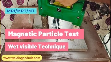 [Hindi/Urdu] MPI/MPT - Magnetic Particle Test - Practical (Wet visible Technique)