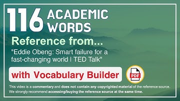 116 Academic Words Ref from "Eddie Obeng: Smart failure for a fast-changing world | TED Talk"