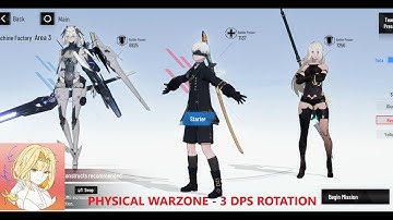 PHYSICAL WARZONE HERO 780K (NieR A2/9S) - 3 DPS Rotation Gameplay ft. Rosetta - PGR Global/EN 战双帕弥什