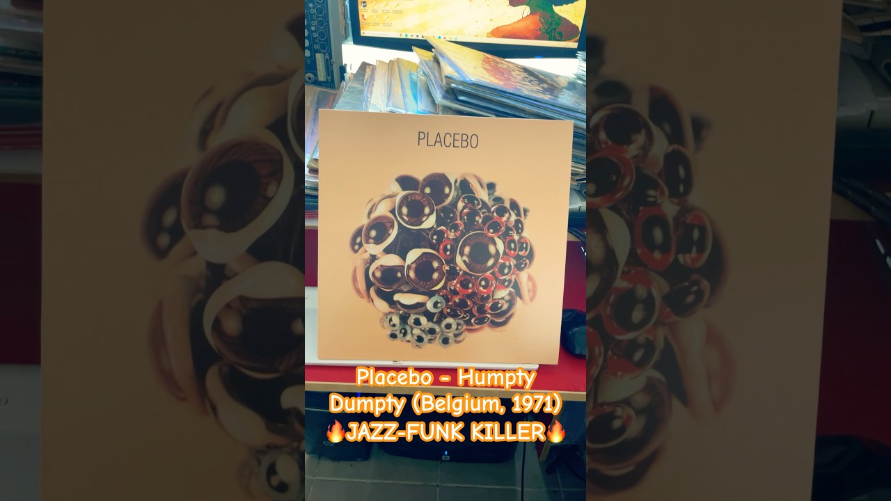 J DILLA ネタ　PLACEBO BALL OF EYES Placebo - Humpty Dumpty (Belgium, 1971) #vinyl jazzfunk #sample