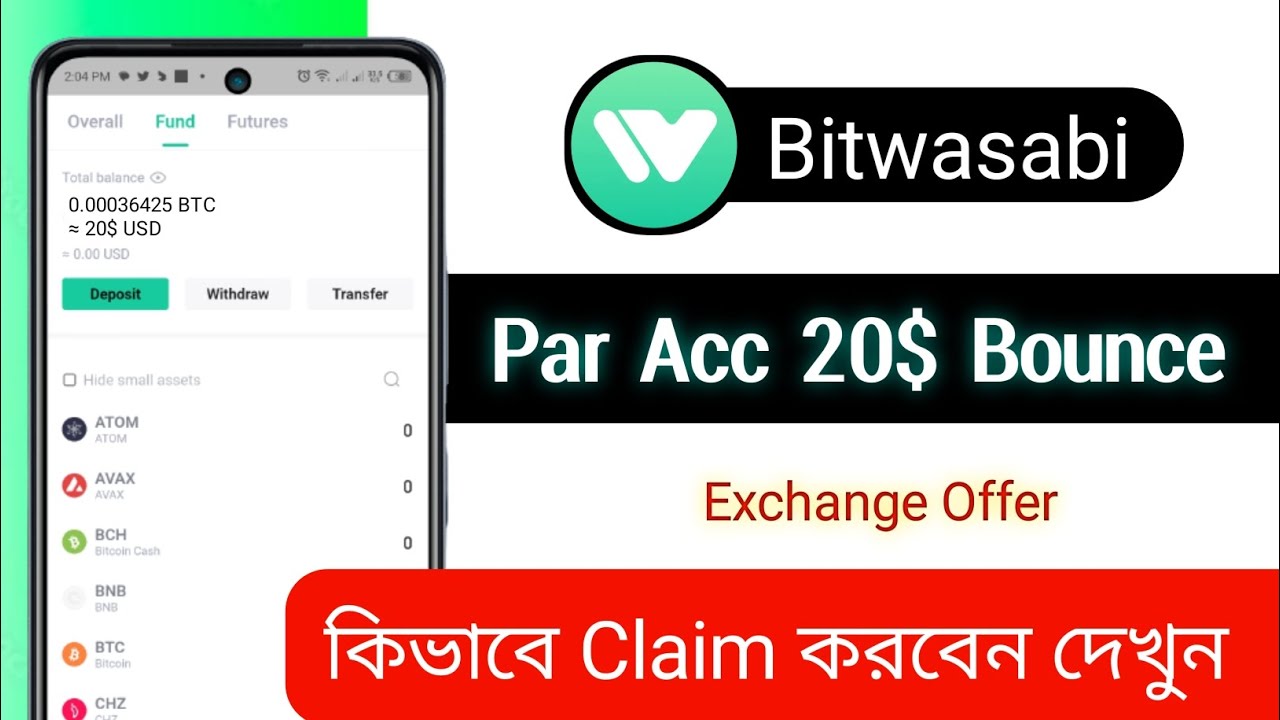 Bitwasabi Exchange || Par Account 20$ Future Bonus || Distribution With 24 Hours, 