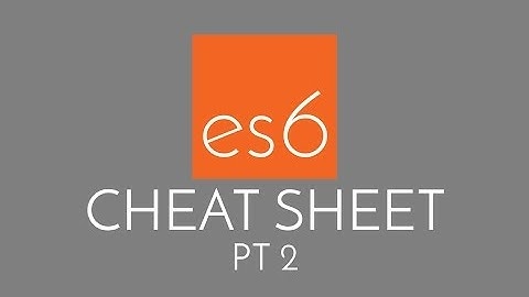 [Learn Code]Javascript ES6 Cheatsheet #2 - the best of JS ES6