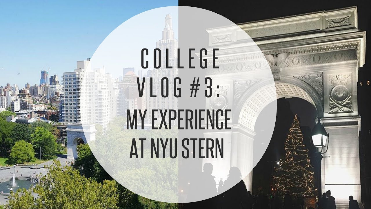 College Vlog #3 - My Experience at NYU Stern (College Junior)