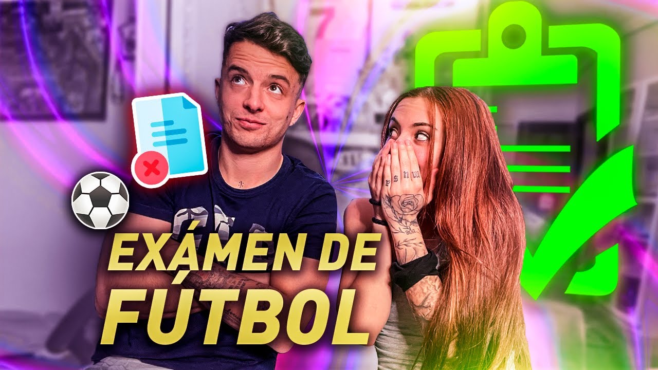 ¿CUÁNTO SABE ARIGELI DE FÚTBOL? a ver si aprueba el examen...