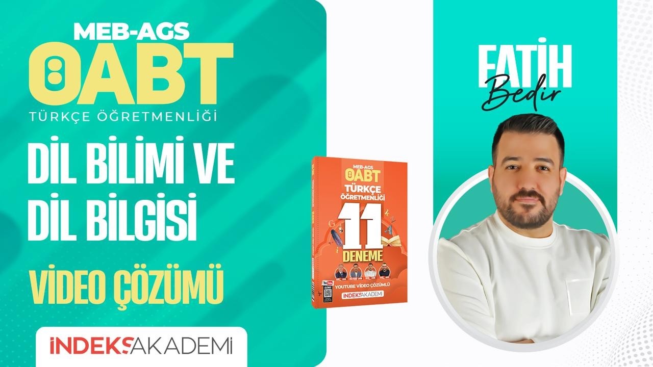 2 - 2026 ÖABT Türkçe - Dil Bilimi ve Dil Bilgisi - 11'li Deneme - I - Fatih BEDİR