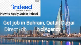 HOW TO :Create INDEED Account /Creating indeed resume /world best job site/ Jobs in  DUBAI-QATAR