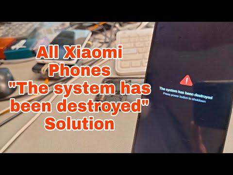 Solution "The System Has Been Destroyed", All Xiaomi Phones, Unlocktool.