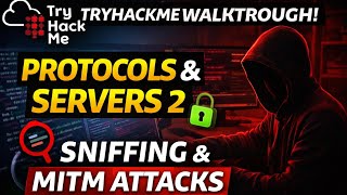 Protocols and Servers 2 TryHackMe Walkthrough