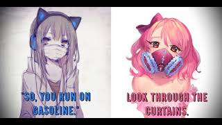 Nightcore Gasoline Dollhouse ~ Switching Vocals