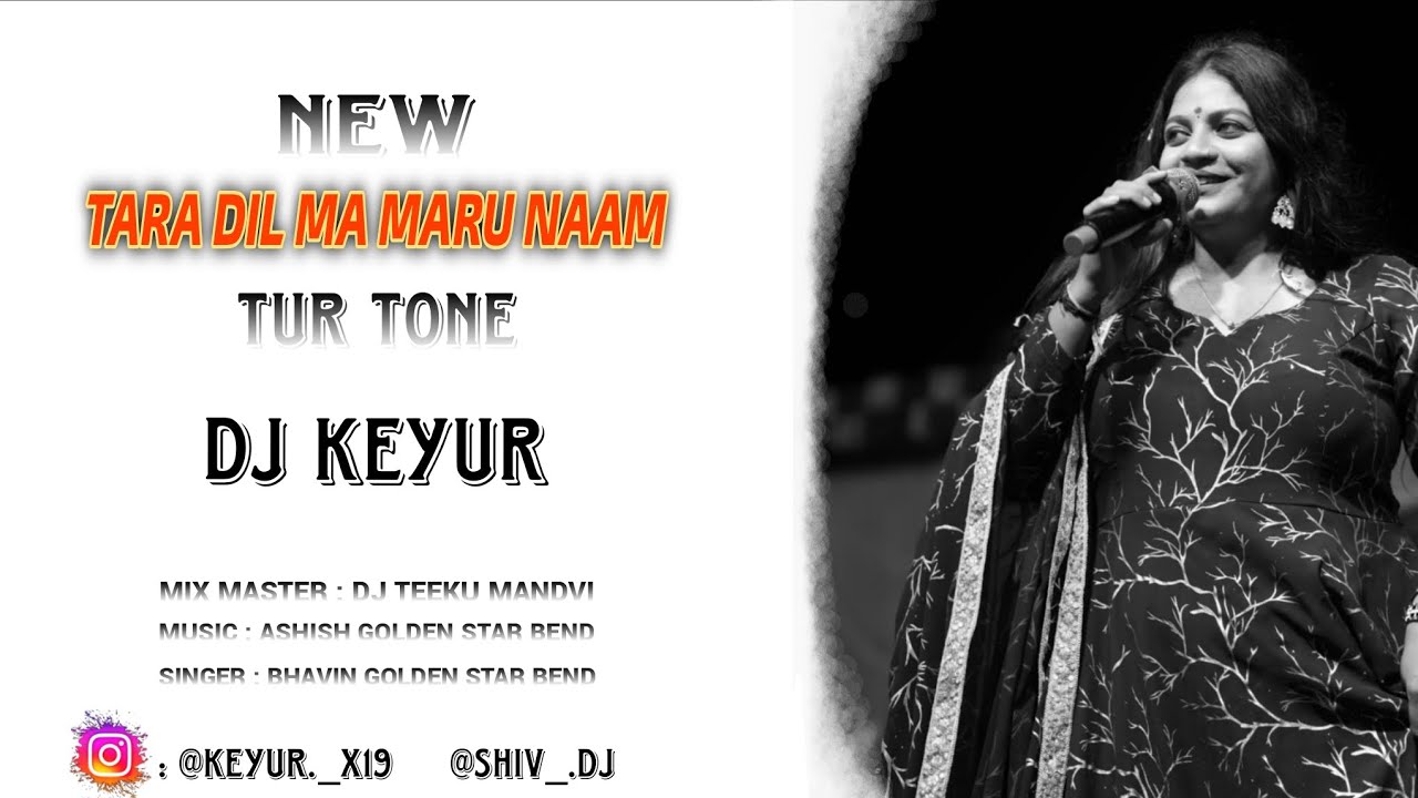 TARA DIL MA MARU NAAM SUPER HIT SONG FT DJ KEYUR 