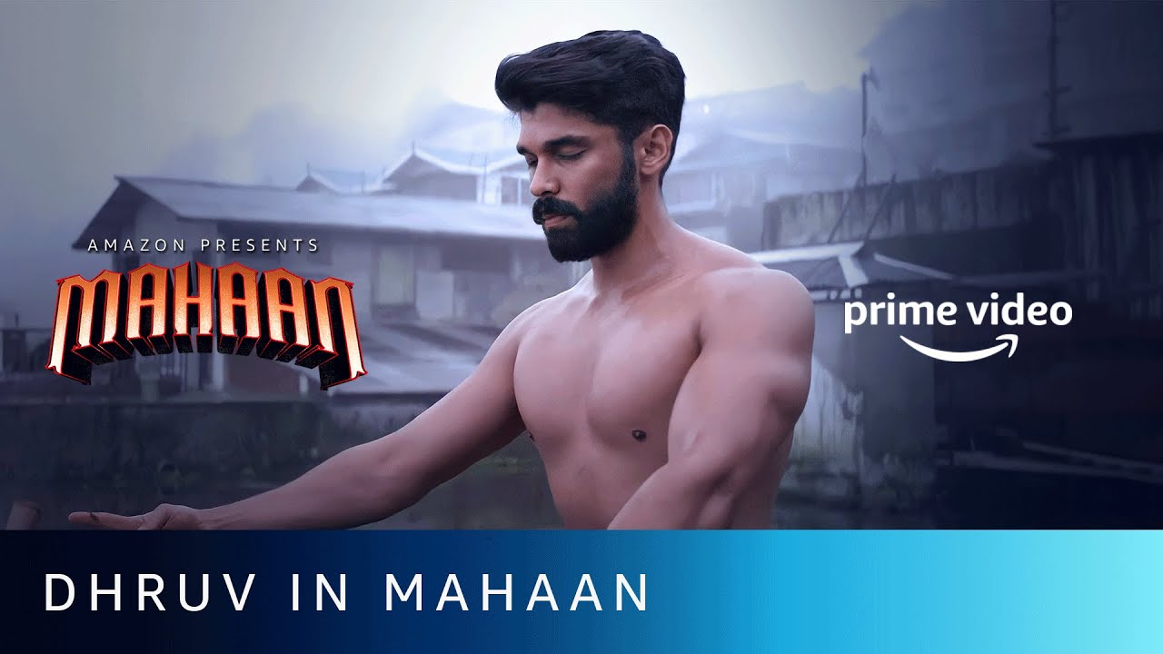 Dhruv Vikram in Mahaan | Watch now in Malayalam | Karthik Subbaraj | Amazon Prime Video