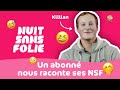 Un abonn nous raconte ses nsf 