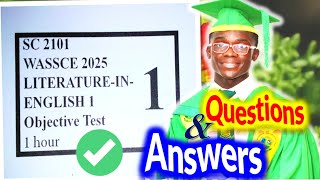 WASSCE 2025 LITERATURE IN ENGLISH PAST QUESTIONS AND ANSWERS