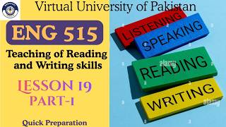 Eng 515| Lesson 19 Part-1 |Virtual University of Pakistan