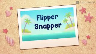 Bits and Bops   Flipper Snapper Perfect!