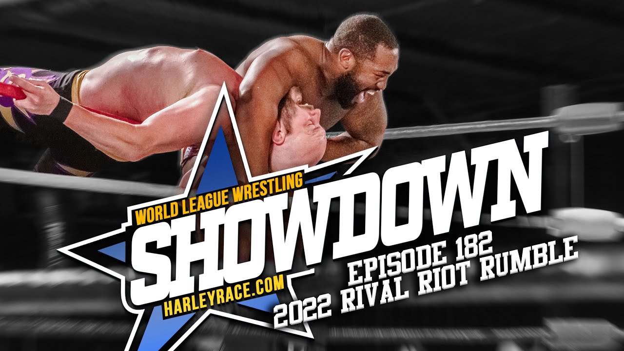 World League Wrestling SHOWDOWN - 2022 Rival Riot Rumble | Episode 