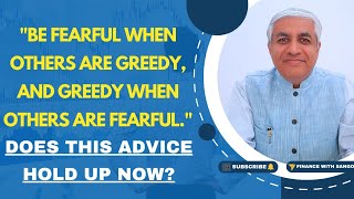 Be Greedy When Others Are Fearful Does It Work ?