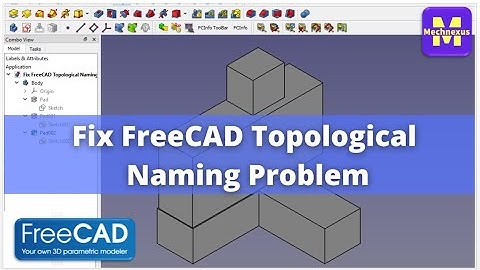 Fix Topological Naming Problem in FreeCAD | FreeCAD Tutorial | FreeCAD Modeling | Learn FreeCAD |