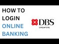 DBS Singapore Online Banking Login | How to Sign In DBS Online Banking (Singapore)