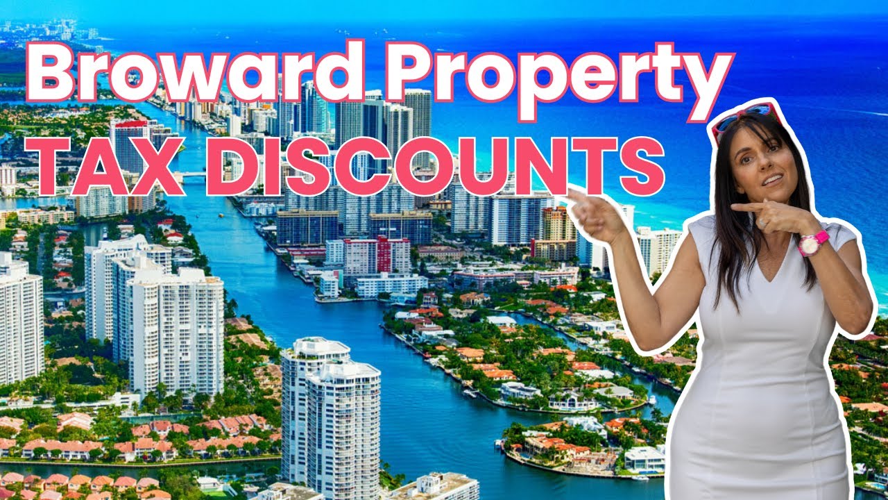 Broward Property Tax Discounts