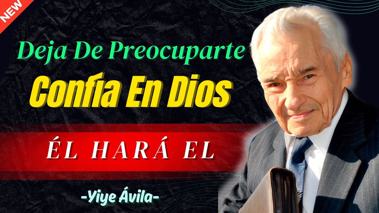 Deja de Preocuparte y Verás Lo Que Dios Puede Hacer Cuando Confías en ...