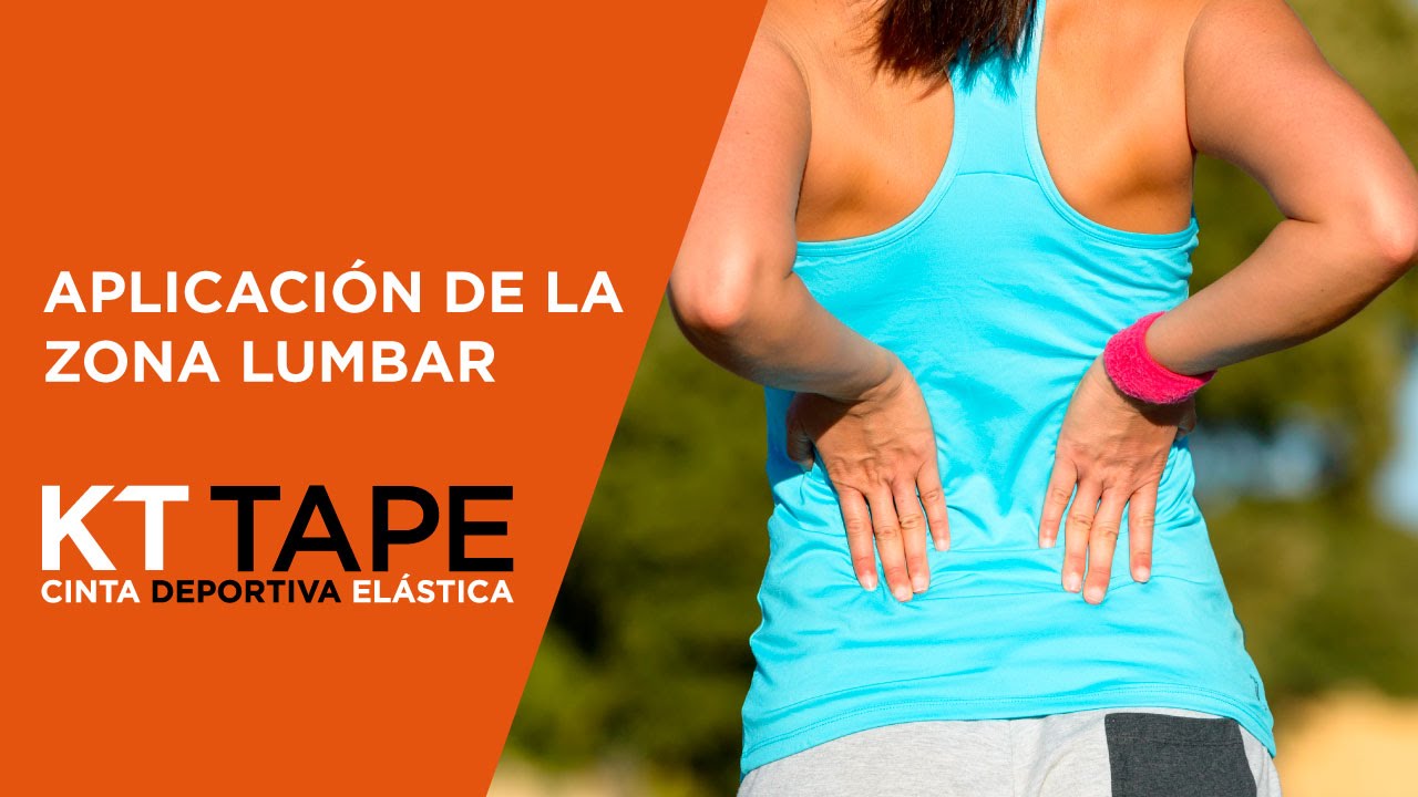 KT TAPE EN LA ZONA LUMBAR YouTube