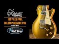 1957 Les Paul Goldtop Reissue VOS from Gibson - Double Gold - In-Depth Demo!