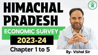 Himachal Pradesh Economic Survey 2023-24 | Chapter 1 to 5| ECONOMIC SURVEY OF HP - Detailed Analysis