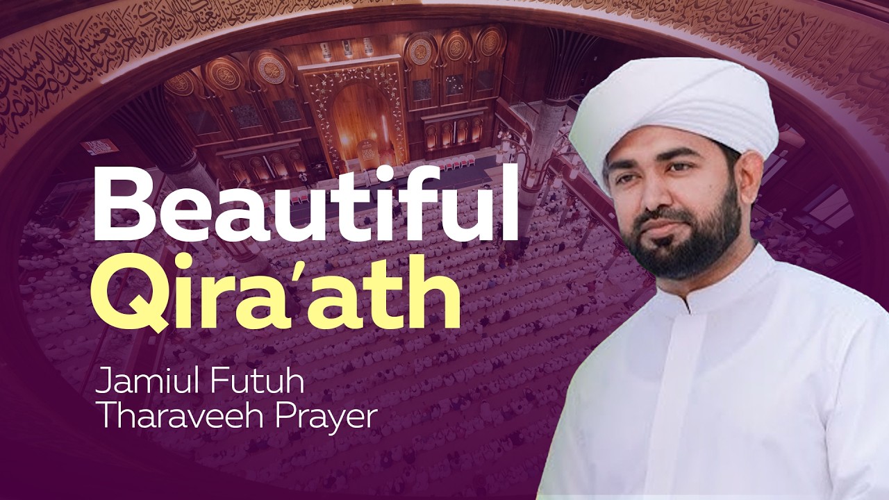 صلاة التراويح | جامع الفتوح | Taravih at Jamiul futuh | Markaz Knowledge city