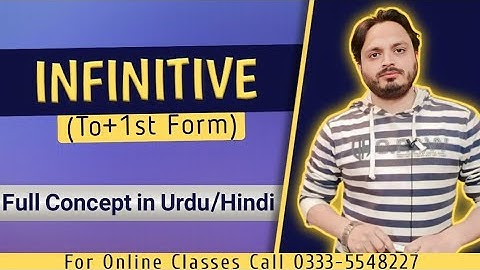 An Infinitive | To + 1st form | Grammar | By Syed Ali Raza Kazmi