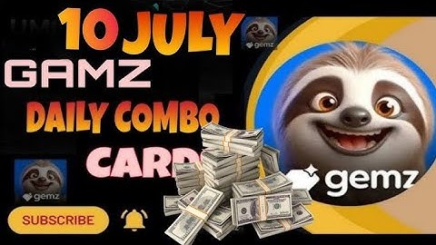 Gemz 10th July Combo Cards Gemz Daily Combo Cards Gemz Daily 5 million Task