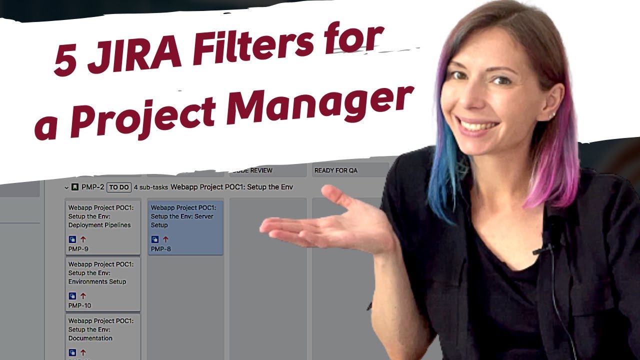 How To Create Filters In Jira | 5 Common Jira Filters That I Use