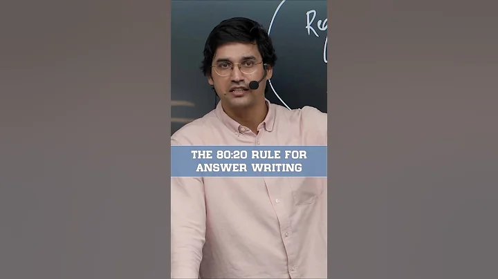 THE 80:20 RULE FOR ANSWER WRITING