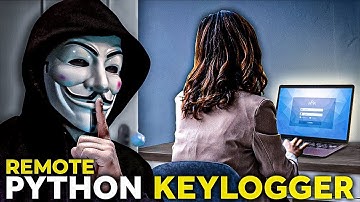 Warning! Python Remote Keylogger (this is really too easy!)