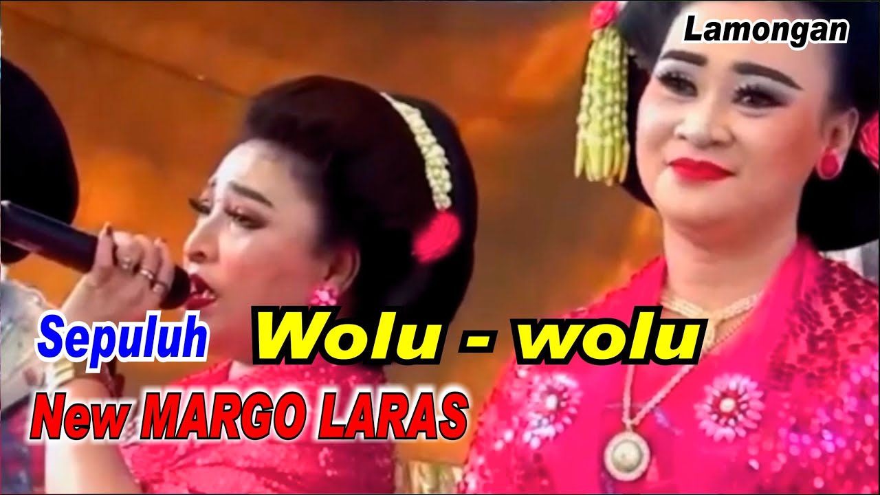 Sepuluh _ Wolu _ New Margo Laras