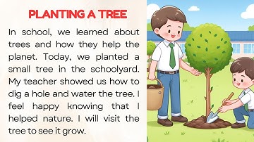 English Reading Practice for Beginners A1| Graded Reader| Level 1|Planting a Tree